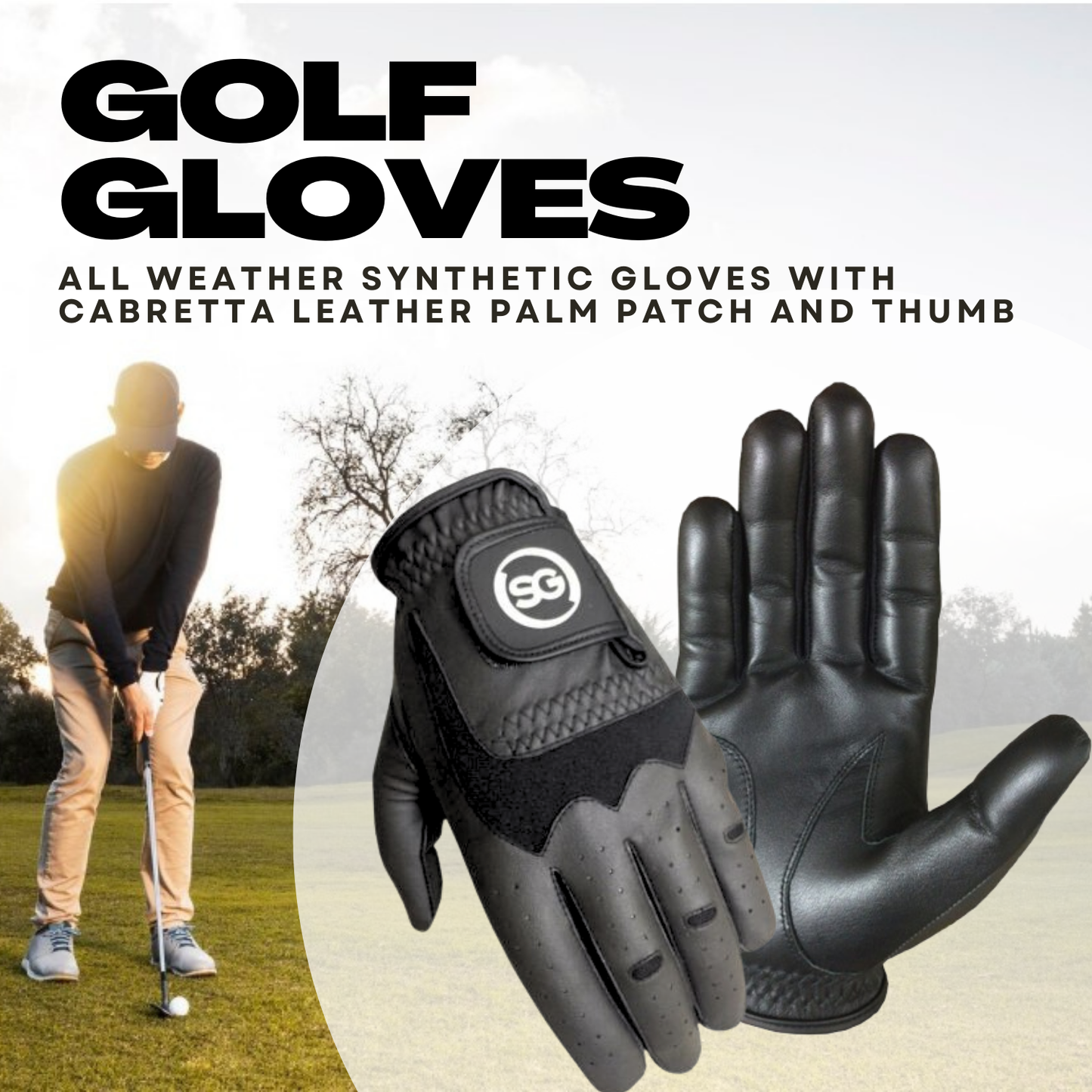 SG Men Black All weather Golf Gloves Cabretta leather palm patch and thumb